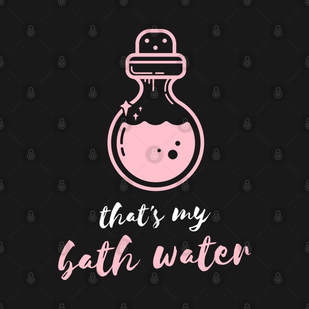 Gamer Girl that's my Bath Water by myabstractmind