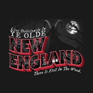 Live Deliciously in Olde New England T-Shirt