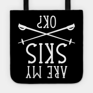 Are My Skis Ok Tote