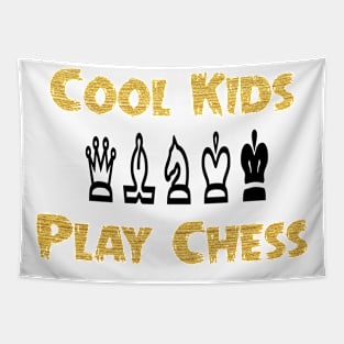 Cool Kids Play Chess , Funny Chess , Chess Player, Chess Gift, Chess Lover, Chess Tapestry