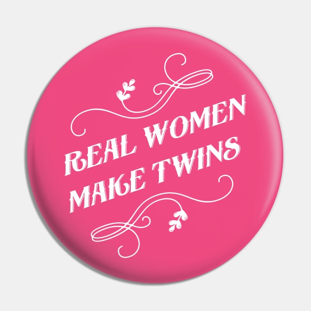 Real women make twins Pin by gnotorious