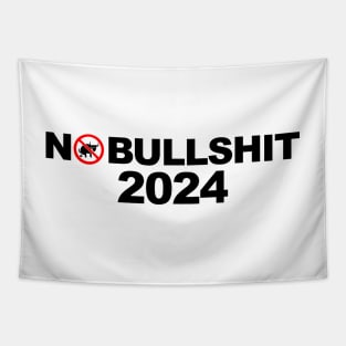 No Bullshit 2024 Tapestry