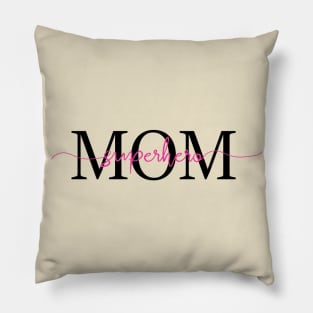 Mom Superhero Pillow