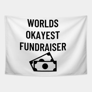 World okayest fundraiser Tapestry