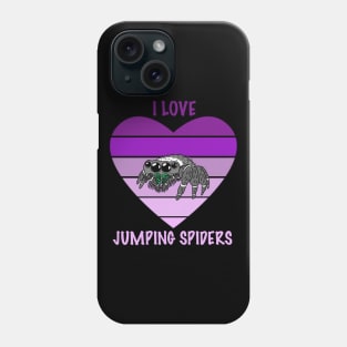 I Love Jumping Spiders Phone Case