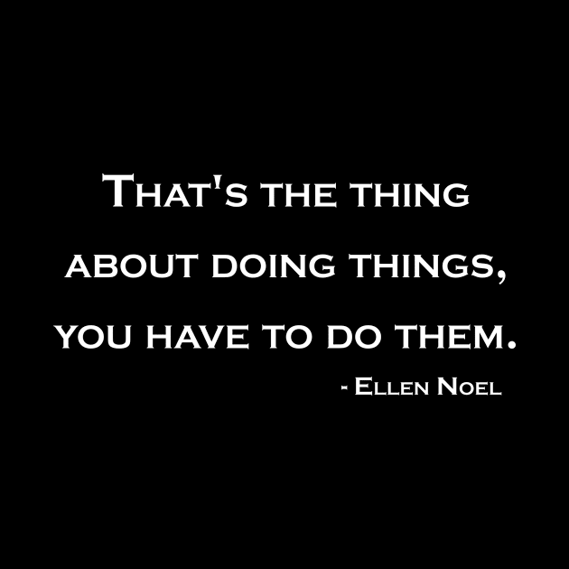 Doing Things by Ellen Noel 