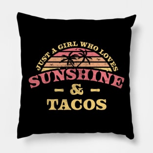 Just a Girl Who Loves Sunshine and Tacos Retro Vintage Taco Pillow