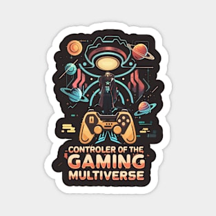 Controller of the GAMING multiverse futuristic space themed gaming #6 Magnet