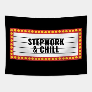 Stepwork And Chill Alcoholic Recovery Tapestry