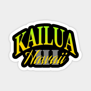 City Pride: Kailua, Hawaii Magnet