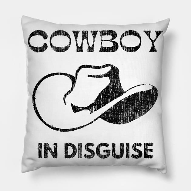 Cowboy Disguise Funny Western Country Pillow by Foxxy Merch