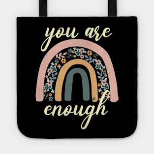 You are enough rainbow inspiration. Tote