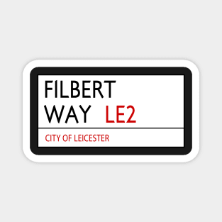 Filbert Way Leicester Magnet