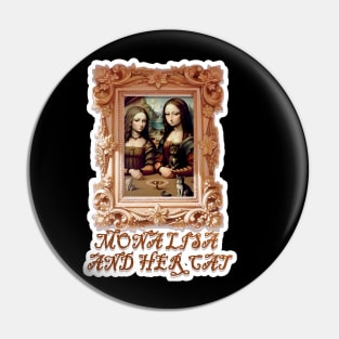 Mona Lisa and her cat Pin