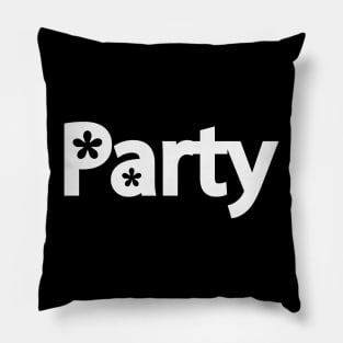 Party partying one word design Pillow