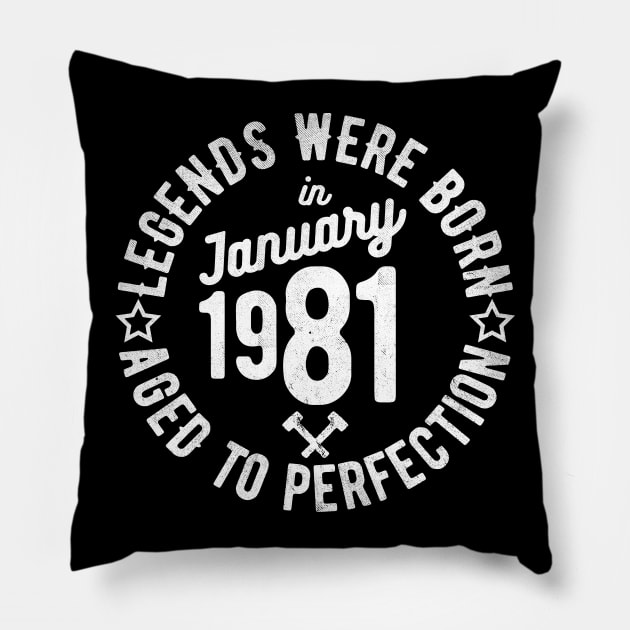 Legends Were Born in January 1981 Pillow by cowyark rubbark