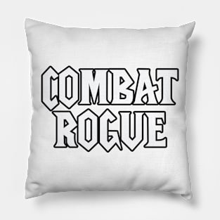 Combat Rogue Pillow