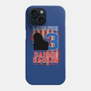 Love for 3 Damar Hamlin man Phone Case