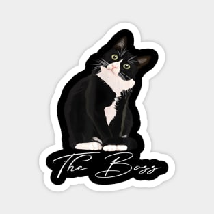 The Boss Tuxedo Cat Funny Magnet