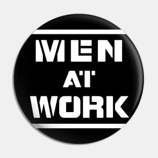 Men At Work - White Pin