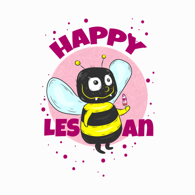Happy Lesbian - Funny Puns Design by Twocatsandpossum