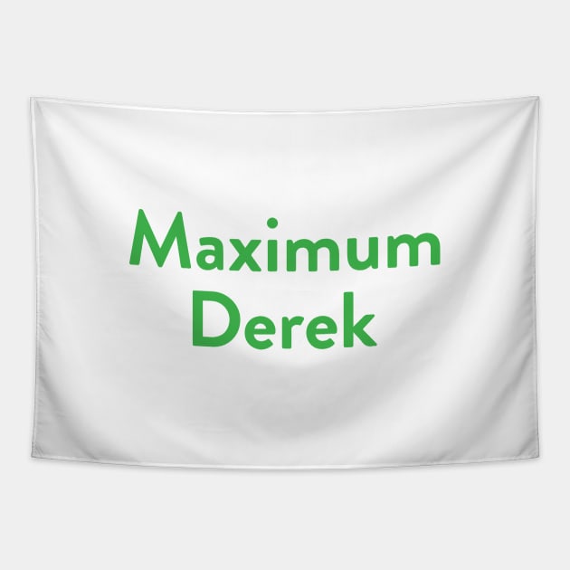 Maximum Derek Tapestry by cats_foods_tvshows