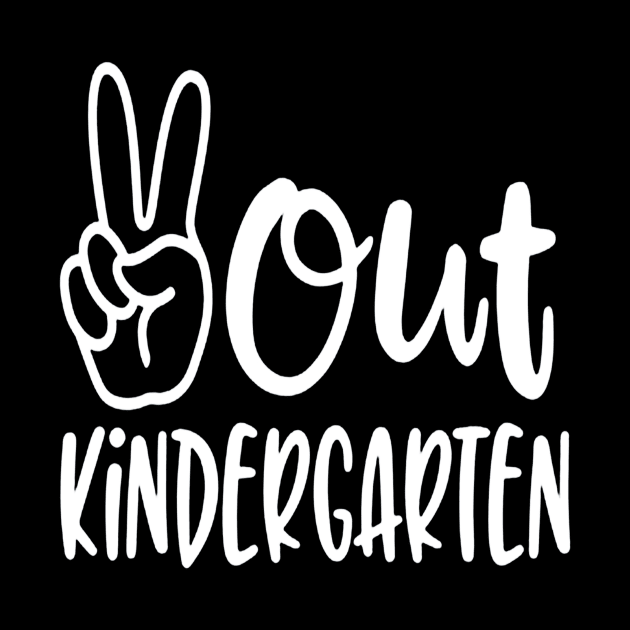 Peace Out Kindergarten by nicolasleonard