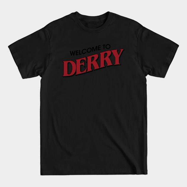 Disover Welcome To Derry - Stephen King - T-Shirt