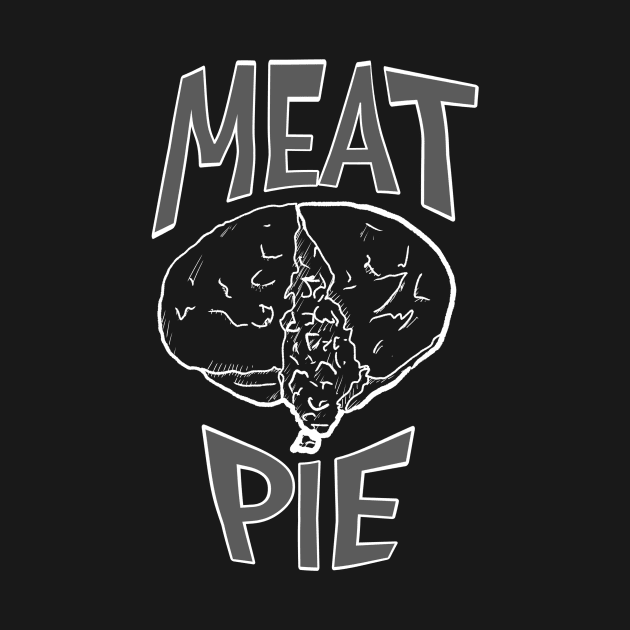 Meat pie - white line art - graphic text by DopamineDumpster