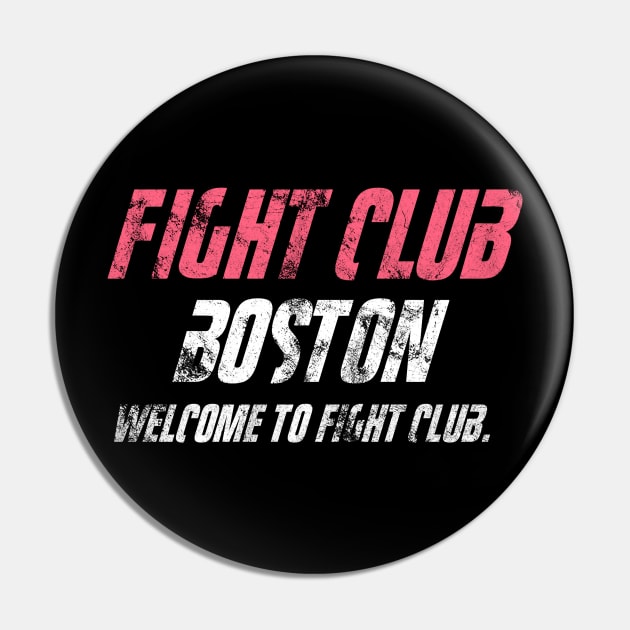 Fight Club Boston Pin by Clathrus