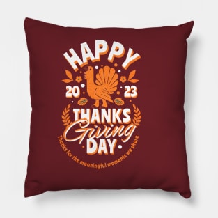 Happy Thanksgiving day 2023 Pillow