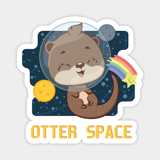 Otter space pun design Magnet by GazingNeko