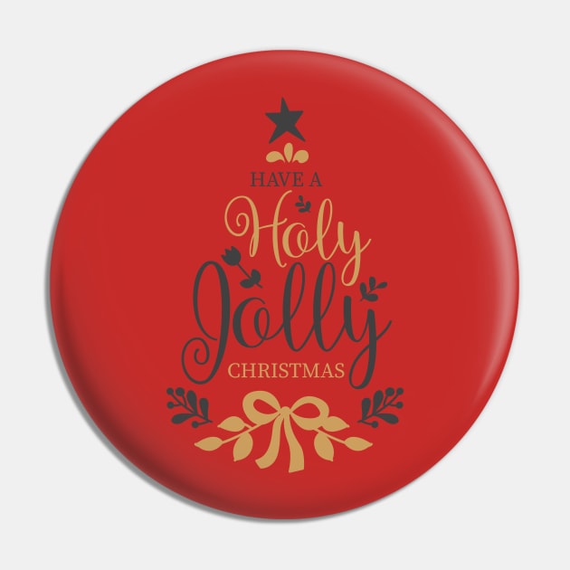 Have a holly jolly christmas Pin by holidaystore