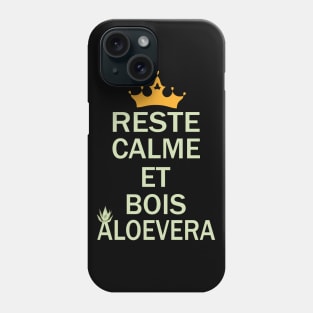 reste calme et bois aloevera Phone Case