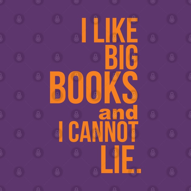 I Like Big Books & I Cannot Lie by Camp Happy Hour