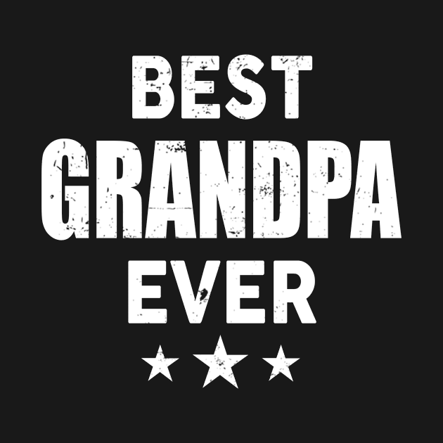 Best Grandpa Ever by BTTEES