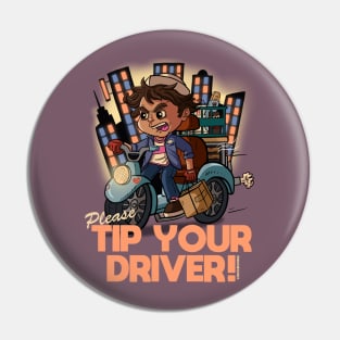 Tip Your Drivers! Pin