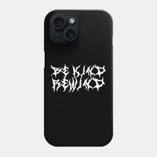 Be Kind, Rewind - Metal Logo Phone Case