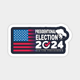 Presedentional election 2024 Magnet