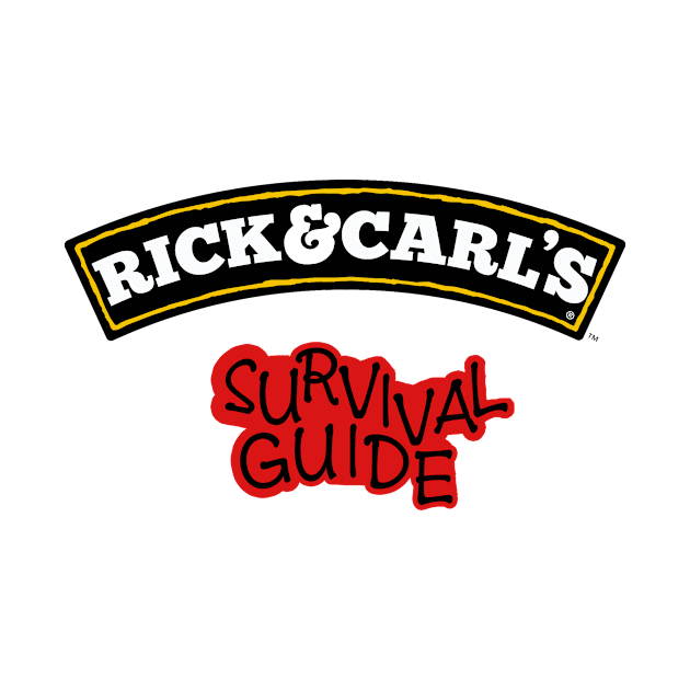 Rick & Carls Survival Guide by MrKlopapier