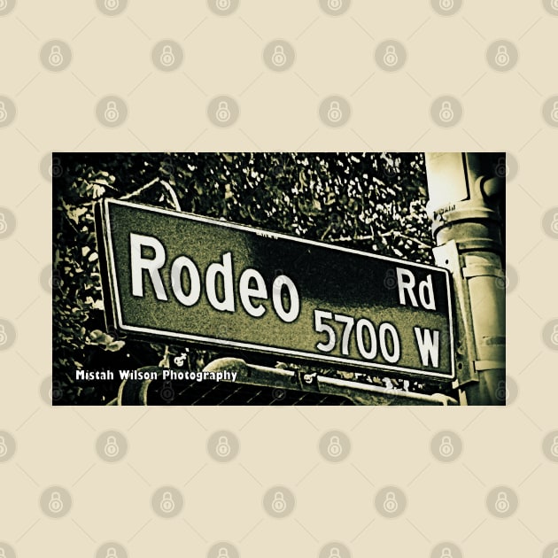 Rodeo Road, Los Angeles, California by Mistah Wilson by MistahWilson