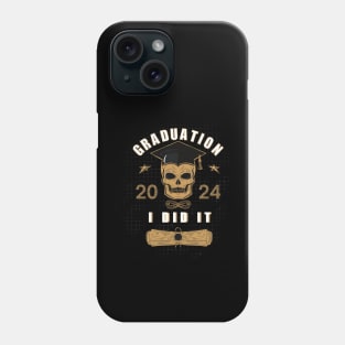 Graduation - I did it 2024 Phone Case