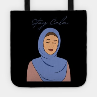 Stay Calm Tote