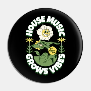 HOUSE MUSIC - Grows Vibes (white/Green/yellow) Pin