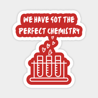 Perfect Chemistry Happy Valentine’s Day Design Magnet