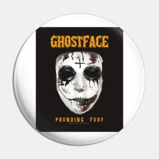 GhostFace Pounding Fury Pin
