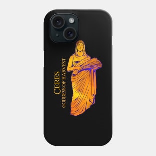 Goddess of harvest - Ceres Phone Case