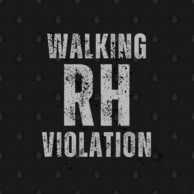 Walking Hr Violation White by designshopp