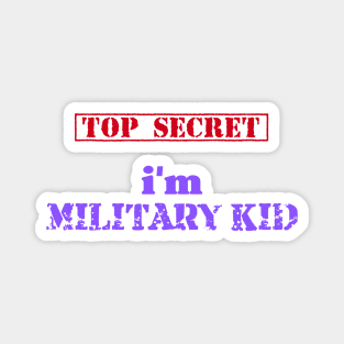 I'm Military Kid Magnet