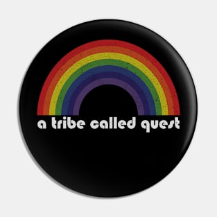 A Tribe Called Quest | Rainbow Vintage Pin